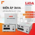 Hướng dẫn sử dụng máy biến áp LiOA hạ áp 1 pha 3KVA